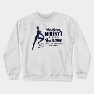 Vintage Minsky's World Famous Burlesque Chicago Crewneck Sweatshirt